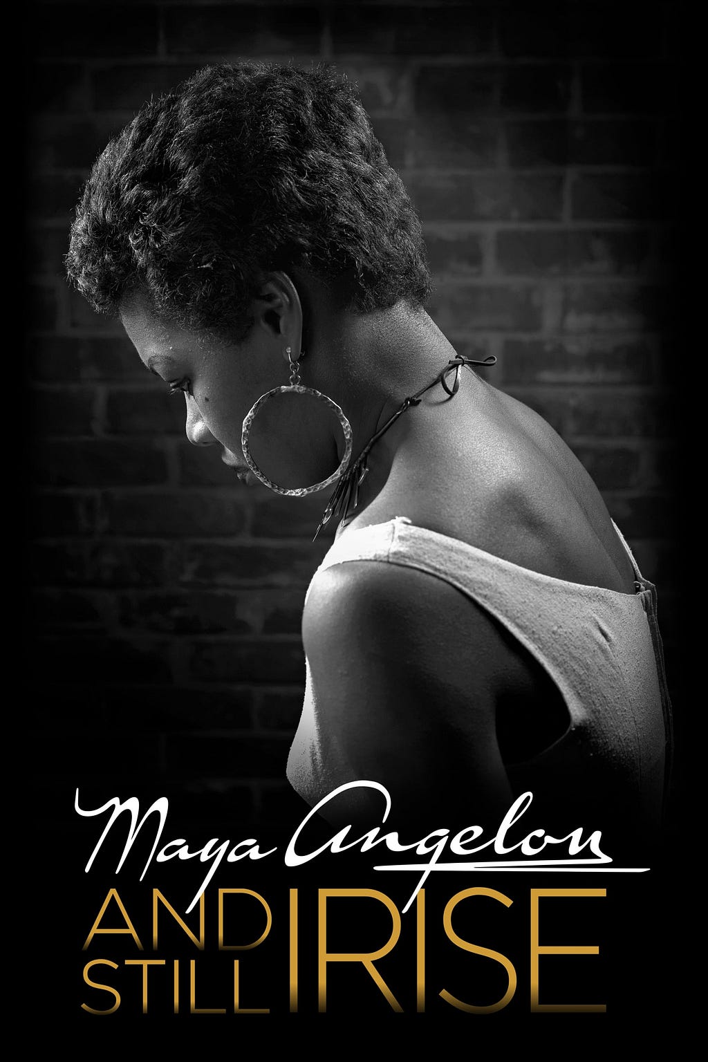 Maya Angelou And Still I Rise (2016) | Poster