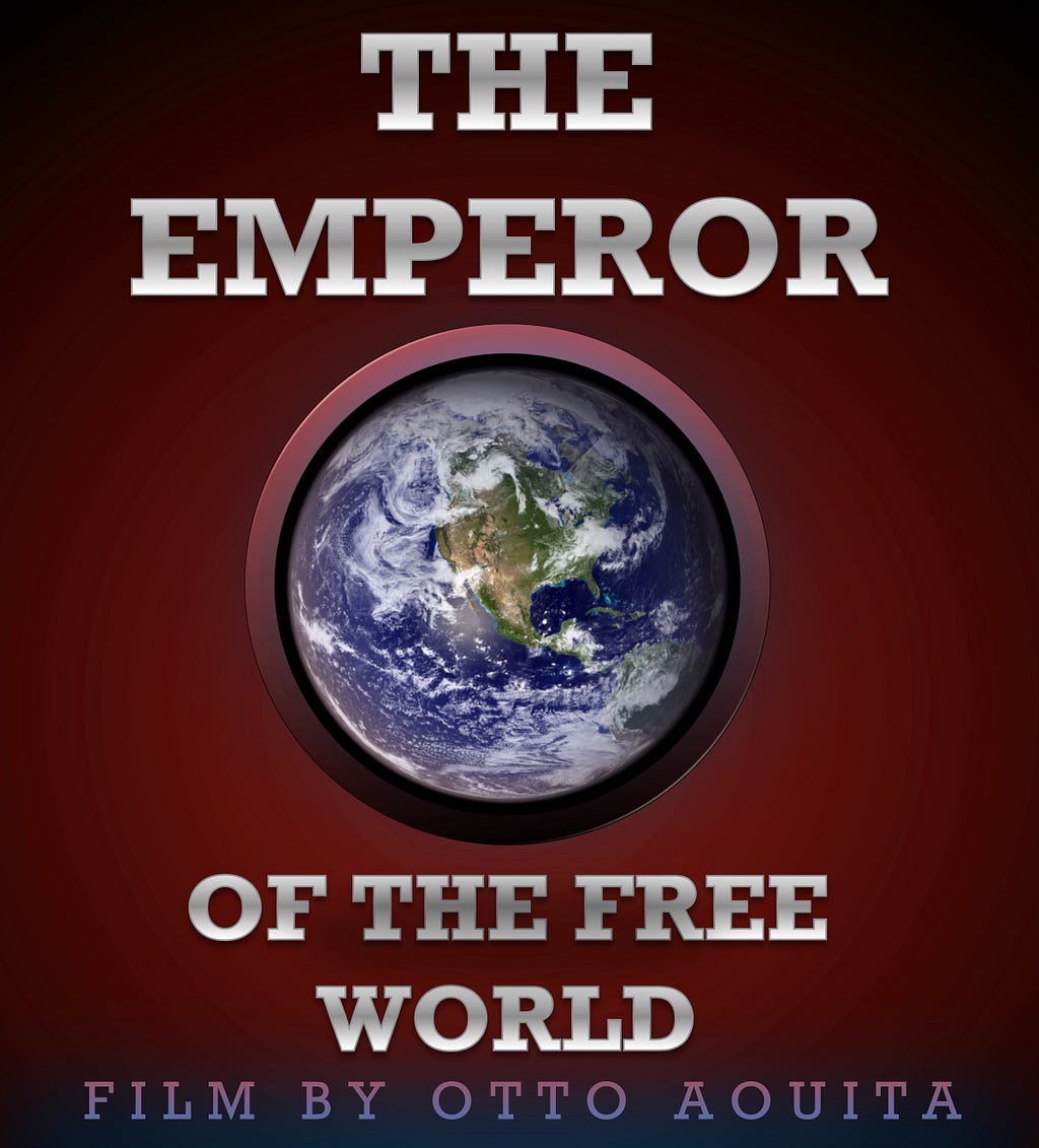Emperor of the Free World (2022) | Poster