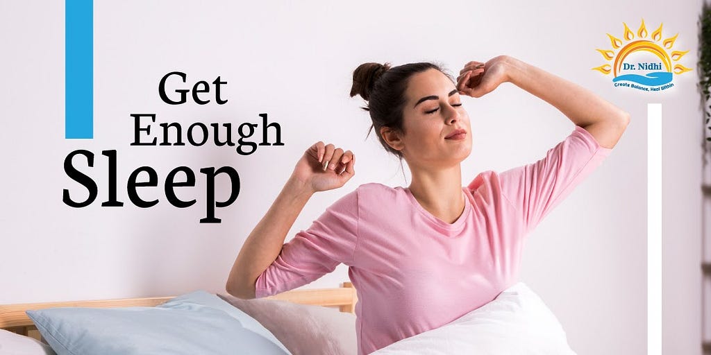 Get Enough Sleep | 7 Tips to Live Long and Live Healthy | PHCC | Holistic Healing | Natural Remedies | Homeopathy | Dr. Nidhi |