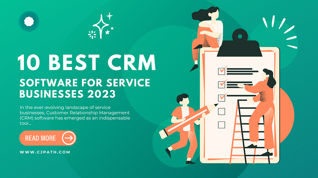 Best CRM Software for Service Industry: Top Picks & Reviews