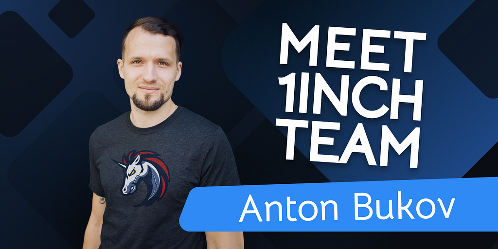 Meet 1inch team: Anton Bukov, co-founder of 1inch Network