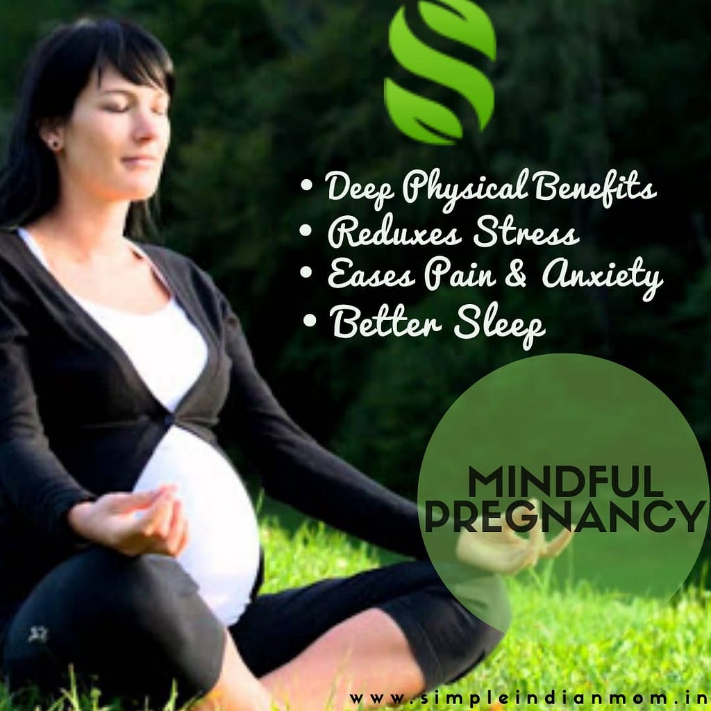 Pregnancy and Mindfulness - Do You Know About Mindful Pregnancy