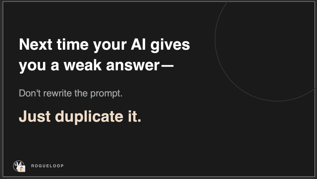 Say It Twice: The Quiet Hack That Exposes How AI Actually Works