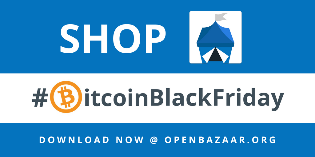 Bitcoin Black Friday OpenBazaar Image 2