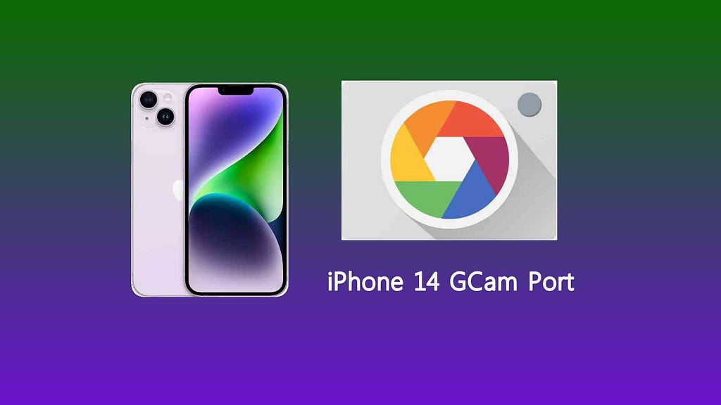 iPhone 14 GCam Port Download Google Camera for IOS