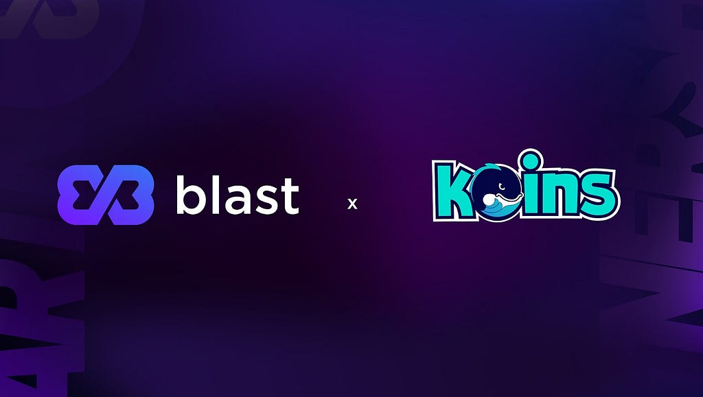 Blast partners with Koins NFT Game