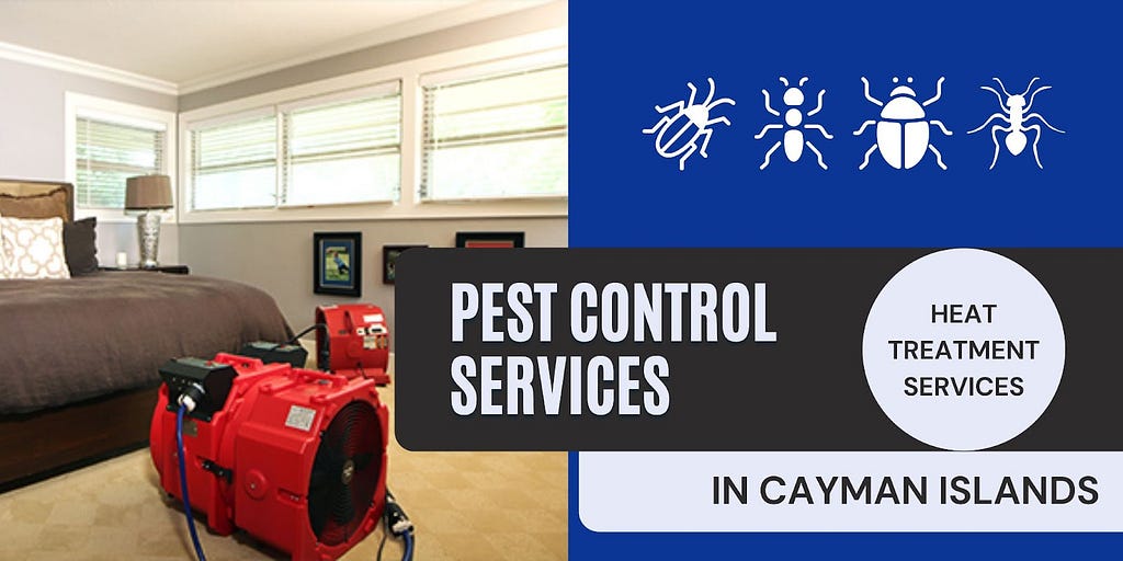 Heat treatment service for pest control in cayman islands