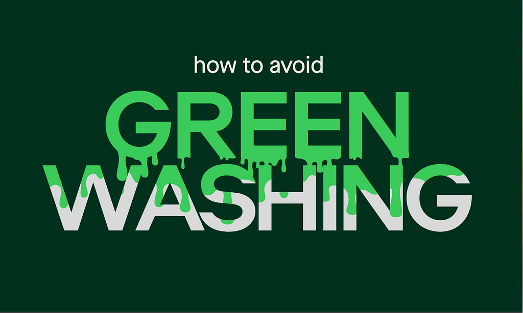 The image shows the caption, how to avoid greenwashing