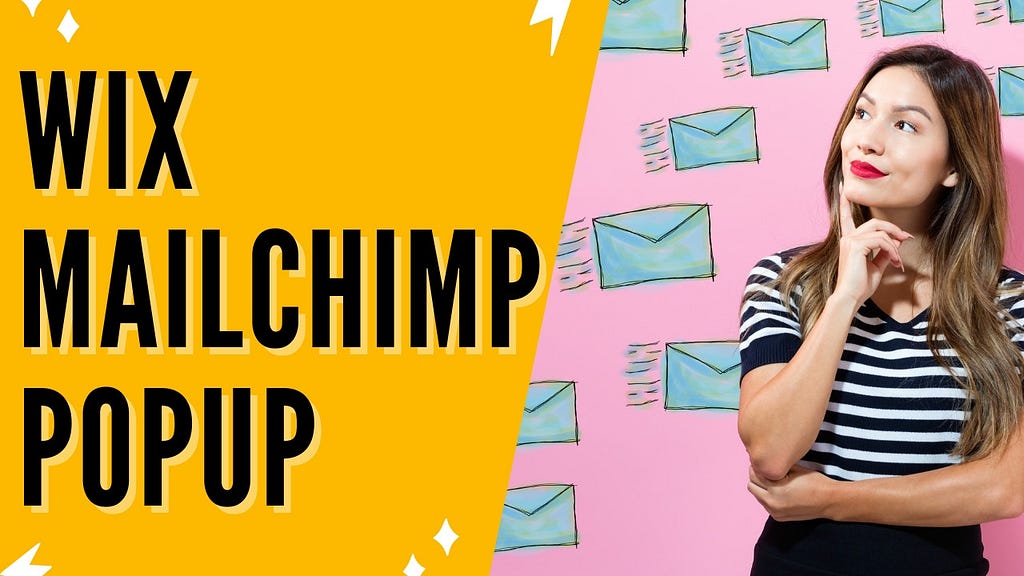 Wix Mailchimp Pop Up: How To Integrate Mailchimp Pop Up In Wix Site