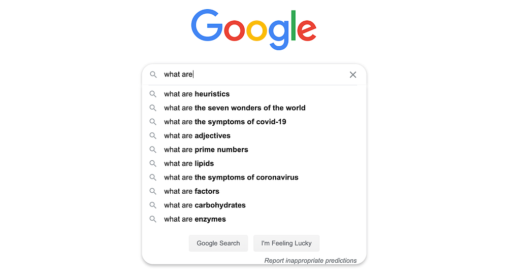 A screenshot of a Google search for “what are” with the suggestions undernearth