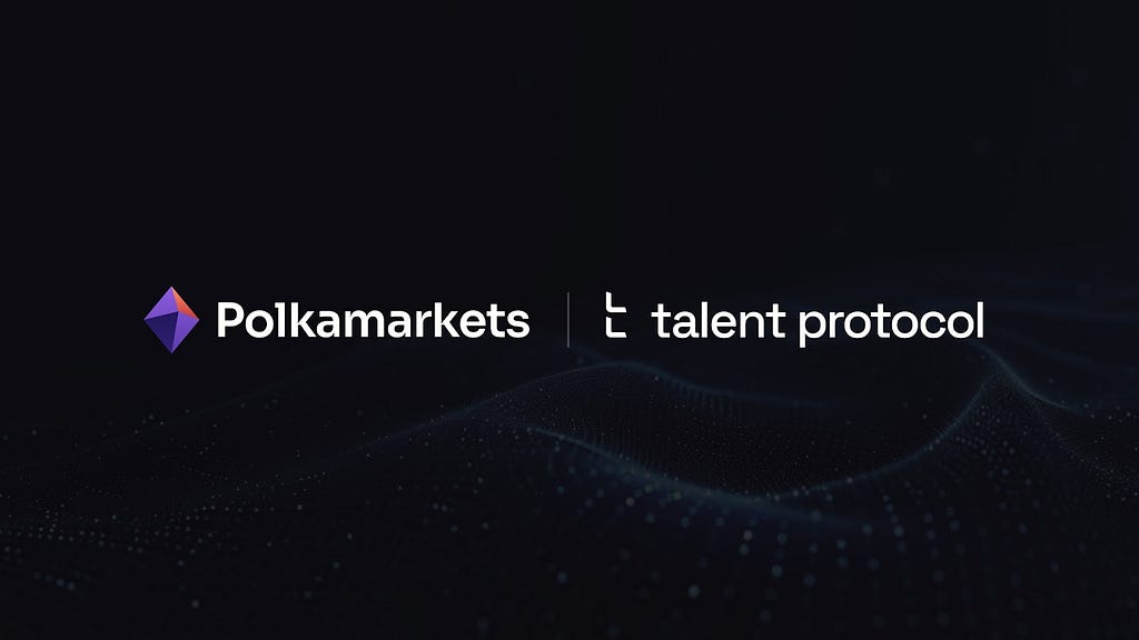 Ecosystem Update: Polkamarkets Labs collaborates with Talent Protocol