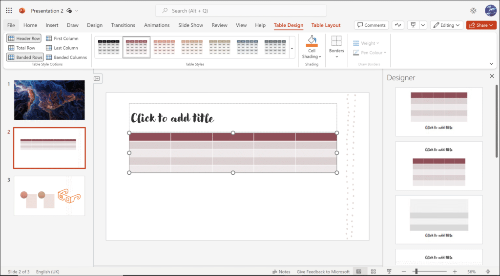 One of the options when it comes to slides in PowerPoint is a table but there’s a lot of things you can change the colour of.