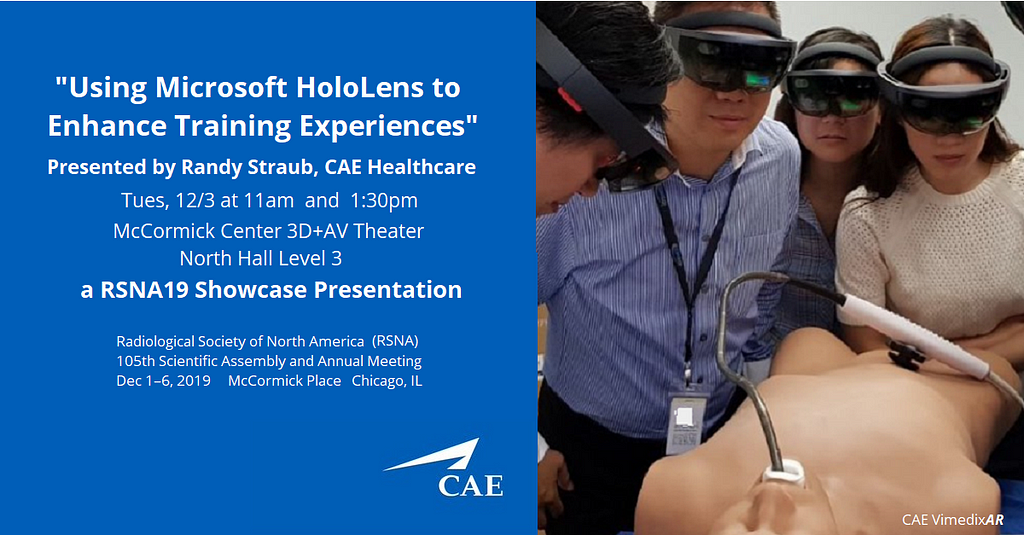 Microsoft HoloLens Presentation by CAE Healthcare at RSNA 2019