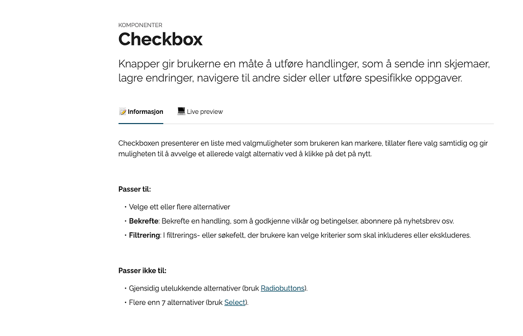 Viser en stilguide for komponenten Checkbox, hentet fra Helsedirektoratet sitt designsystem Frisk. Her står det hva komponenten passer å brukes til, og hva den ikke bør brukes til.