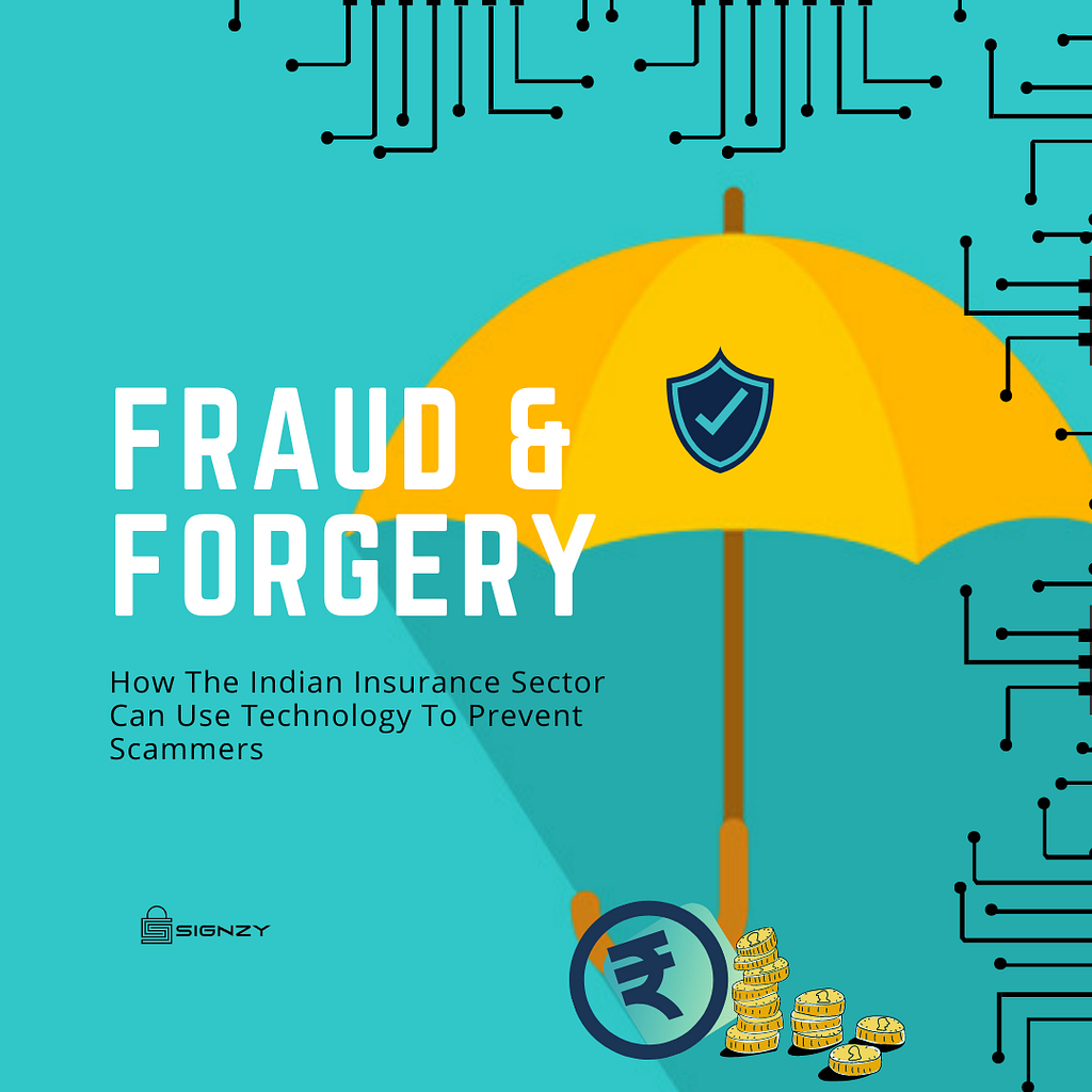 How Indian insurance sector can make use of technology to stop fraud