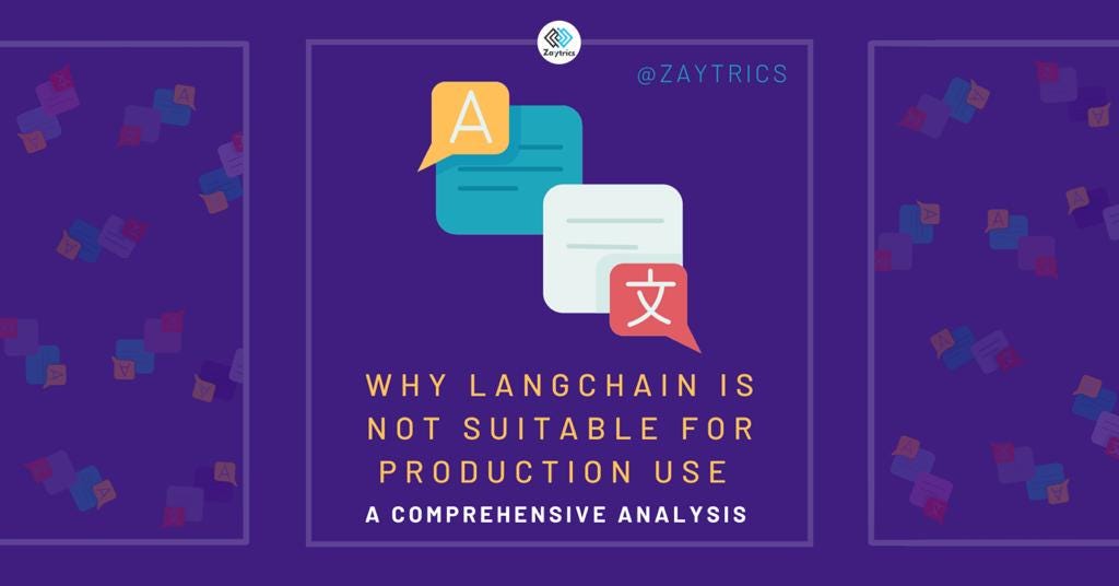 LangChain: An Assessment of Its Production Scale Suitability