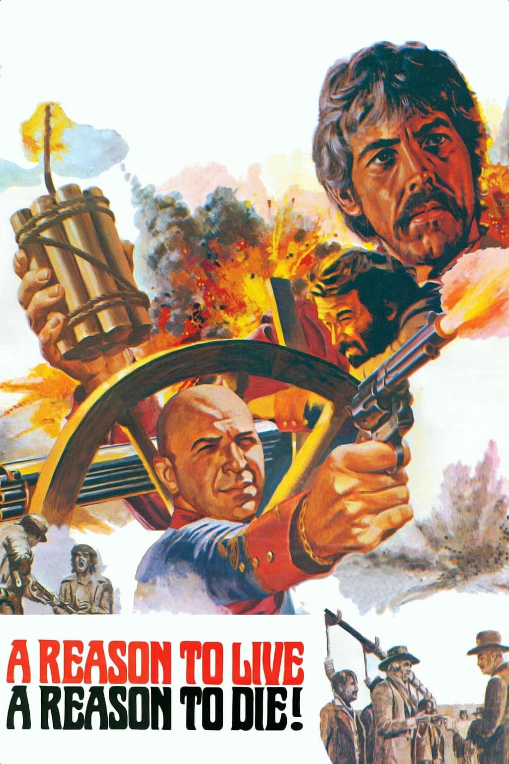 A Reason to Live, a Reason to Die (1972) | Poster