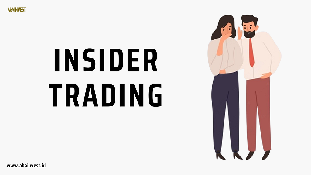 Insider Trading Adalah