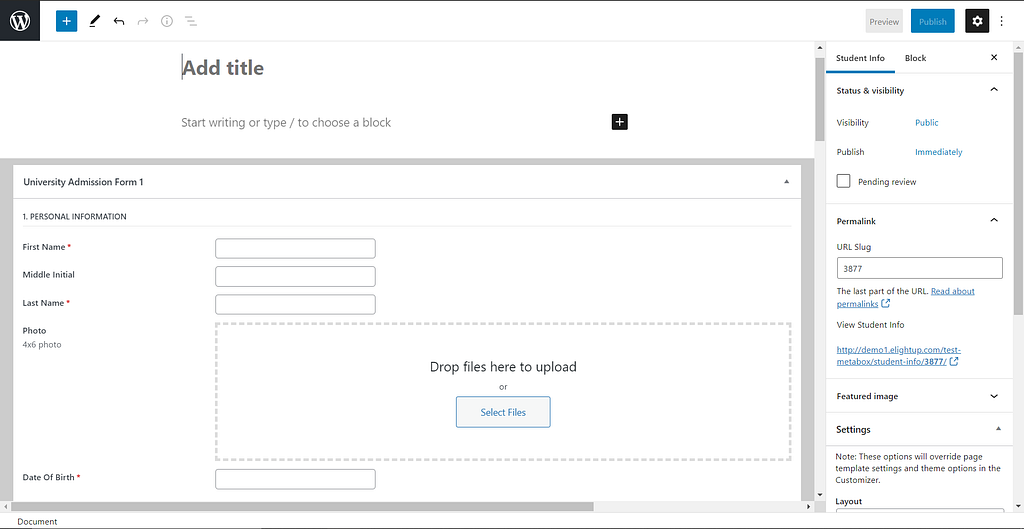 All the custom fields for the admission form display in the post editor in the backend