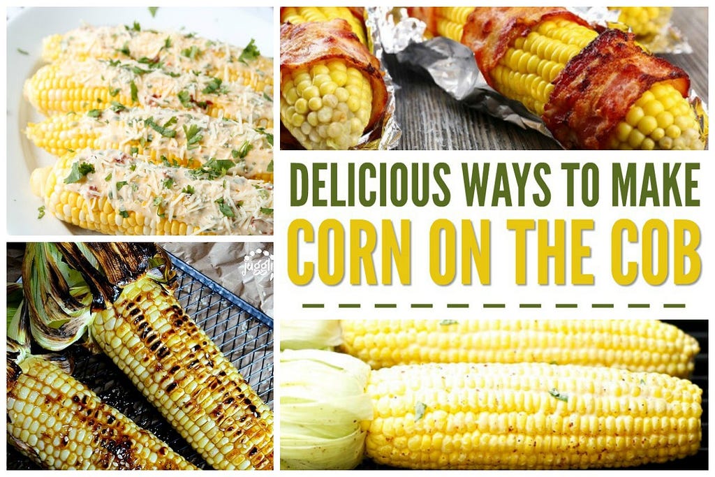 Delicious ways to make corn on the cob