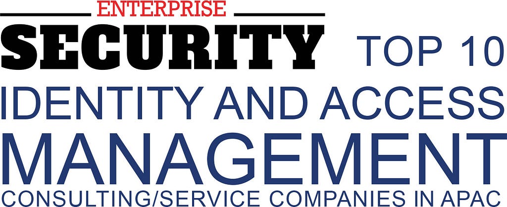 Top Identity and Access Management Consulting Companies in APAC
