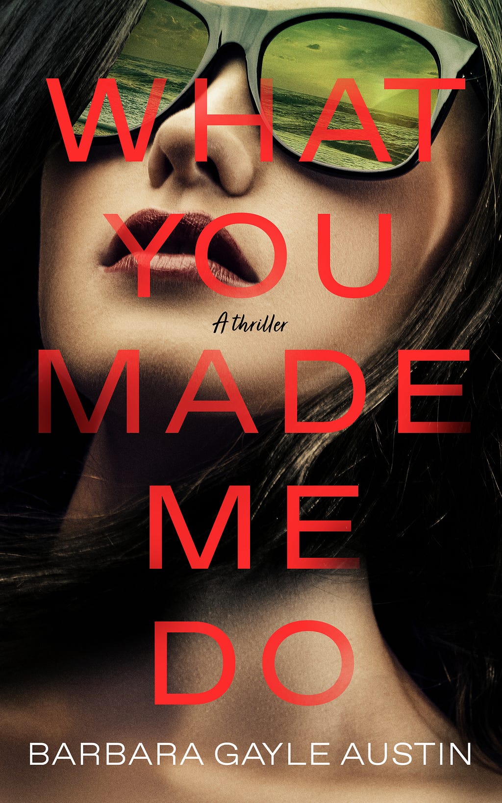 PDF What You Made Me Do By Barbara Gayle Austin