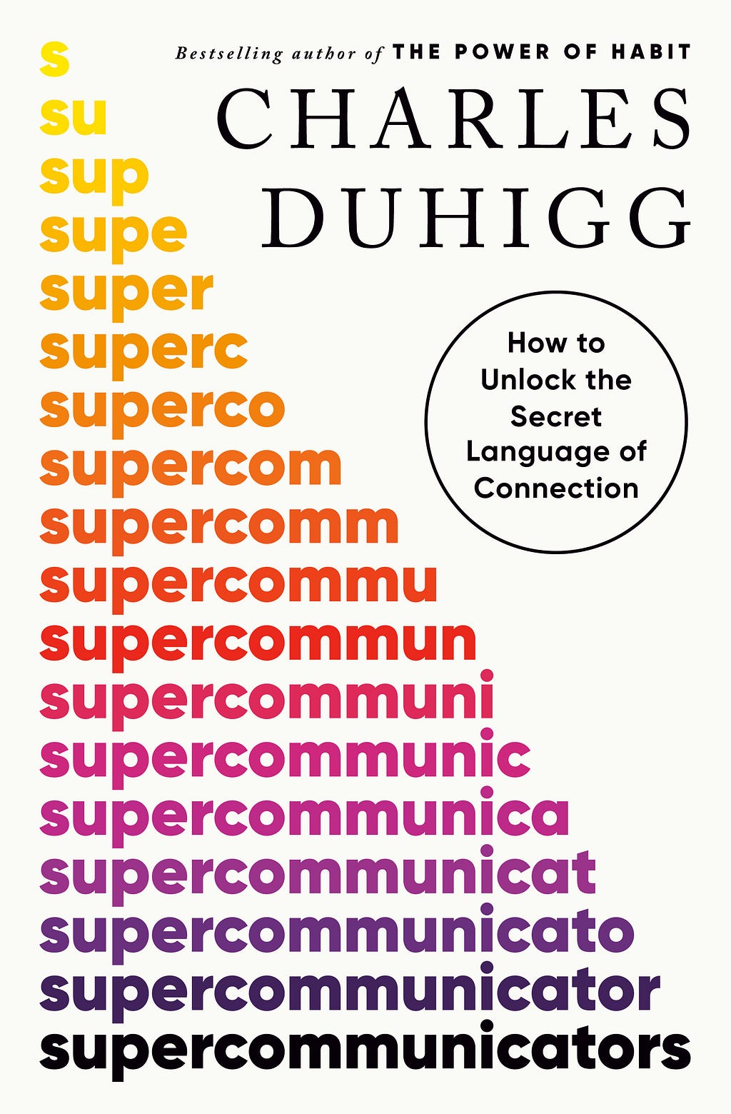 Supercommunicators: How to Unlock the Secret Language of Connection PDF