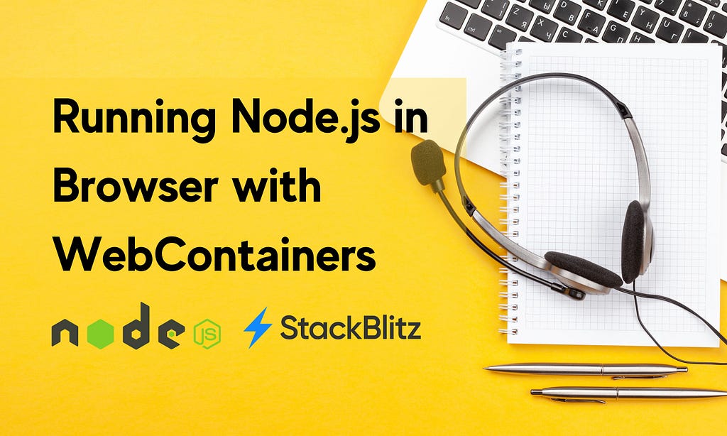 running-node-js-in-your-browser-with-webcontainers-flipboard