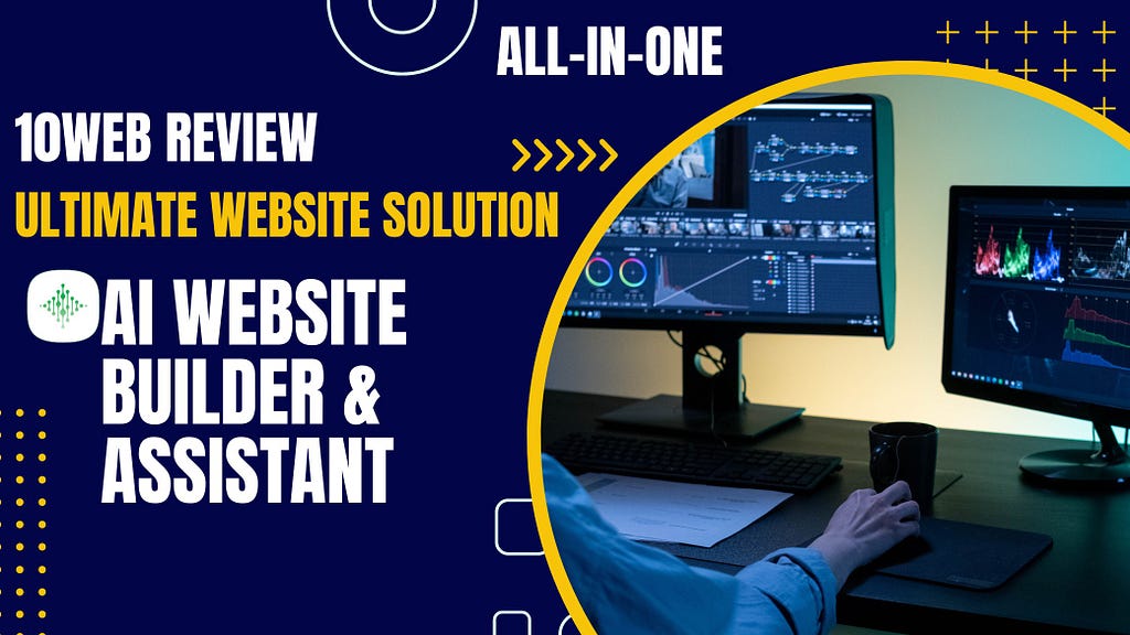 One Platform, Endless Possibilities: The Ultimate Website Solution with 10Web