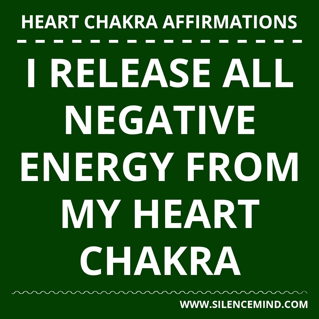 Affirmations to Open Your Heart Chakra