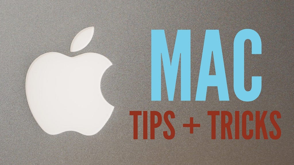 27 Macbook Tips &amp; Tricks in 2022
