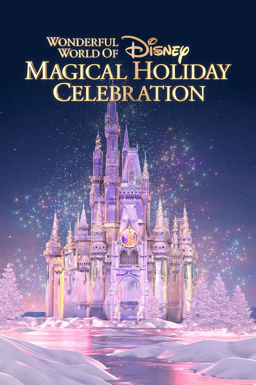 The Wonderful World of Disney: Magical Holiday Celebration (2022) | Poster