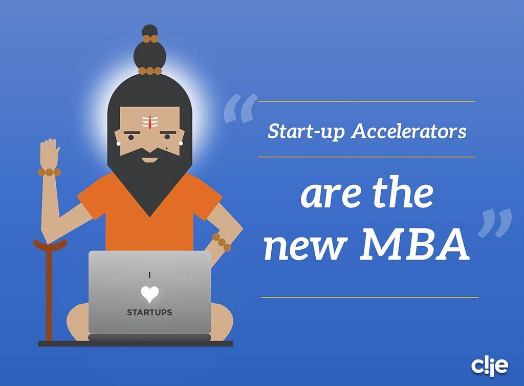 #4 Accelerators are the New MBA