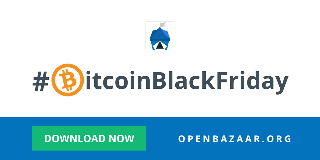 Bitcoin Black Friday OpenBazaar Image 3