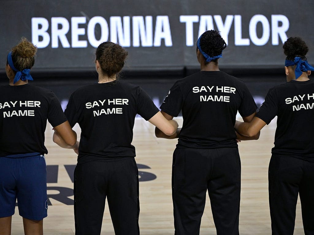 WNBA players use their platform to highlight the “Say Her Name” campaign.