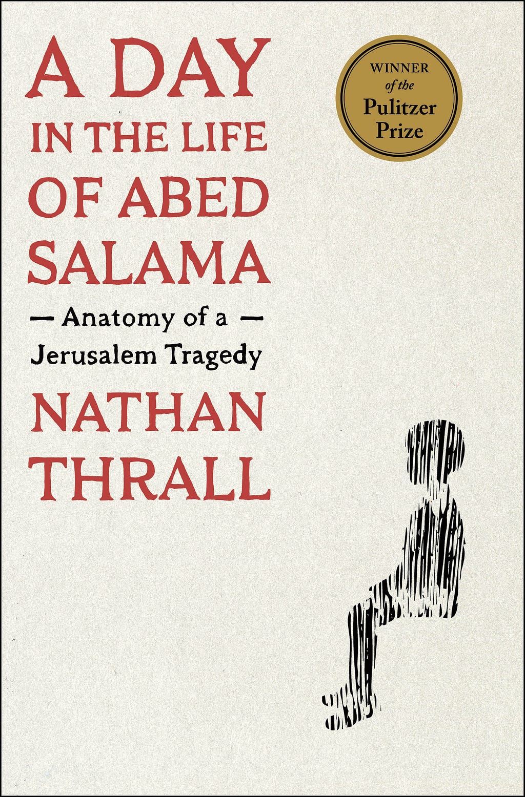 A Day in the Life of Abed Salama: Anatomy of a Jerusalem Tragedy E book