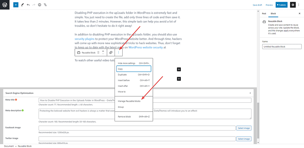 You choose Manage Reusable blocks to configure your reusable block.