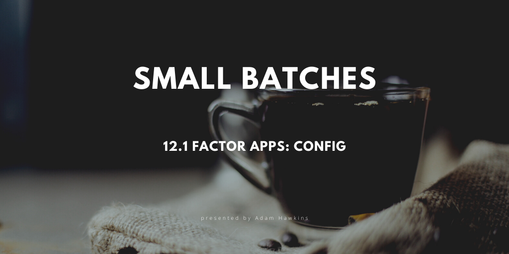 12.1 Factor Apps: Config cover