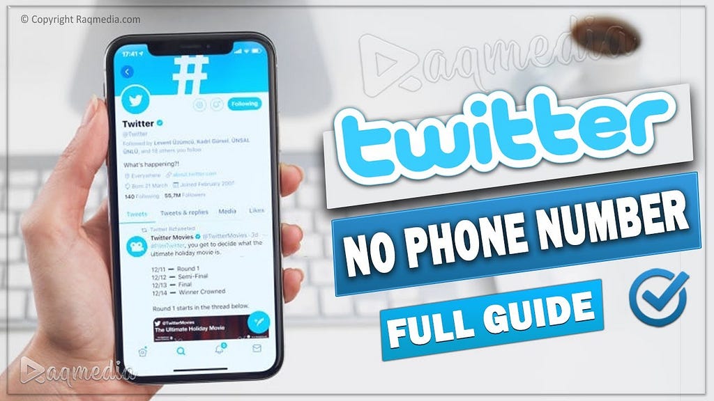 Can You Make a Twitter Account Without a Phone Number: Easy Guide