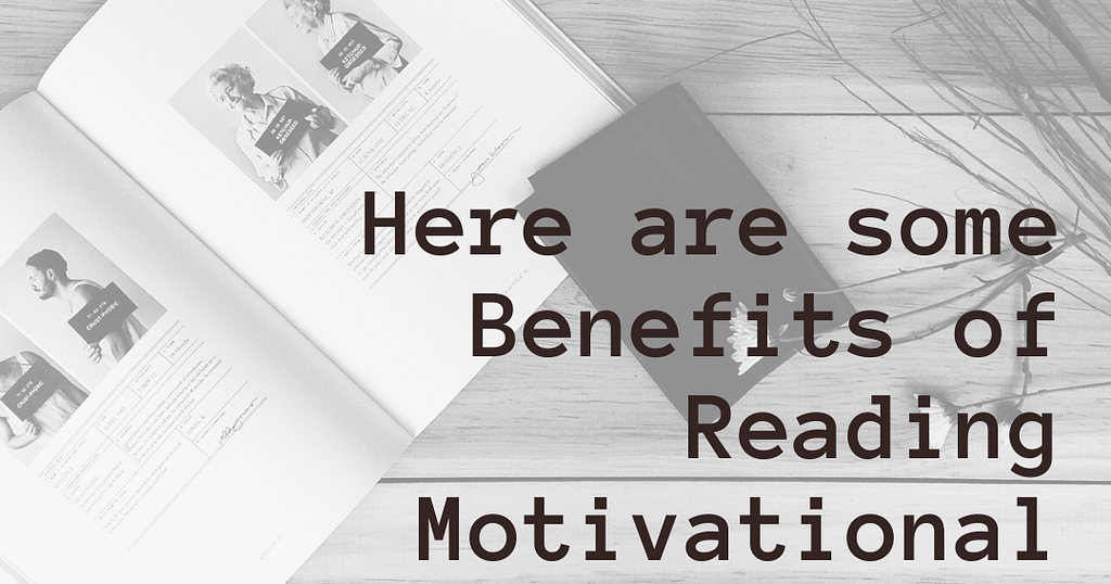 Ann Ukrainetz | Why to Read Motivational Books