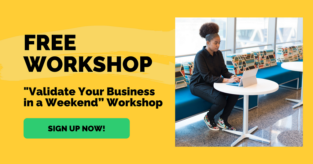 Free Workshop: “Validate Your Business in a Weekend”