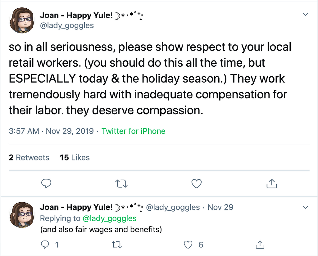 Screenshot of tweet about retail workers experiences during the holidays. Posted by @Lady_goggles.