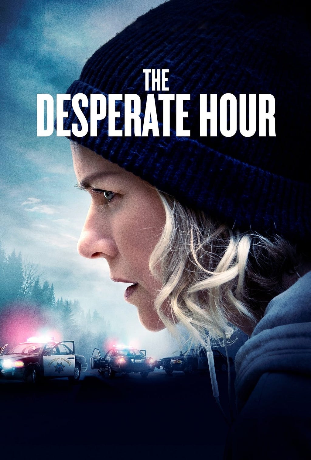 The Desperate Hour (2021) | Poster