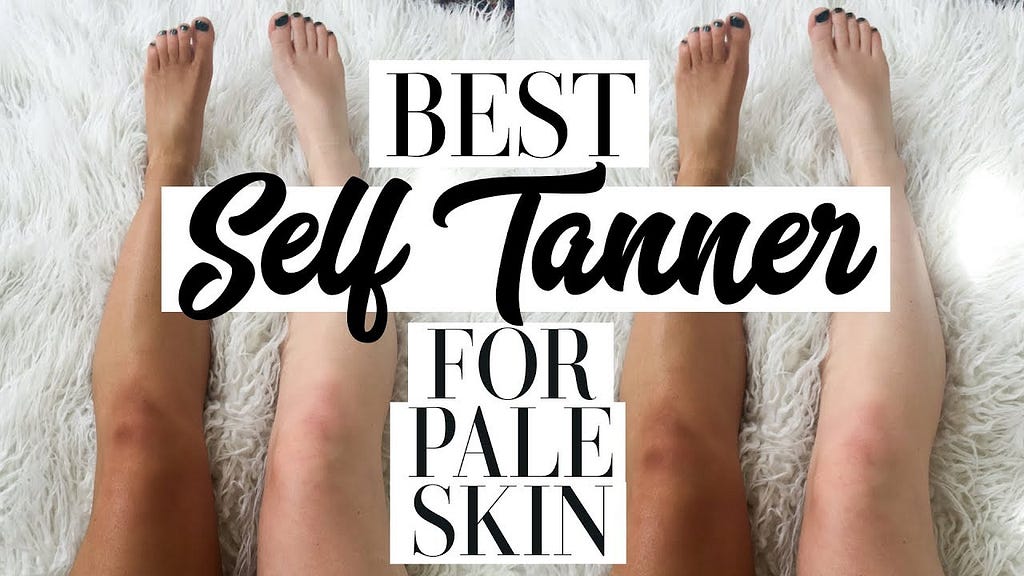 Which Self Tanner is the Best for Fair Skin?: Top Picks!