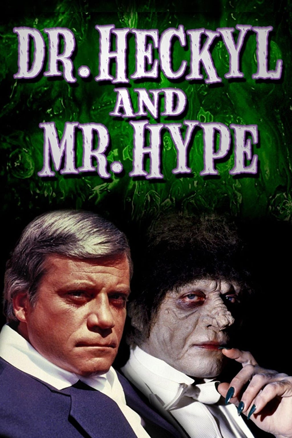 Dr. Heckyl and Mr. Hype (1980) | Poster