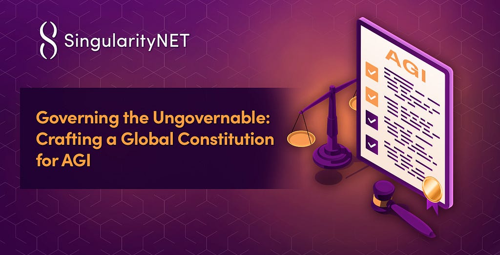 Governing the Ungovernable: Crafting a Global Constitution for AGI