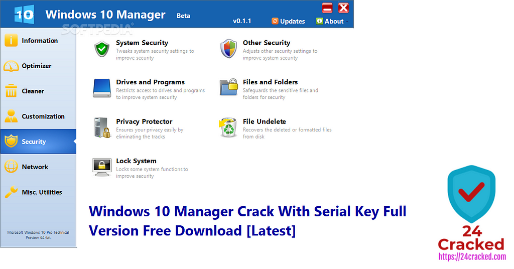 Windows 10 Manager Crack With Serial Key Full Version Free Download [Latest]