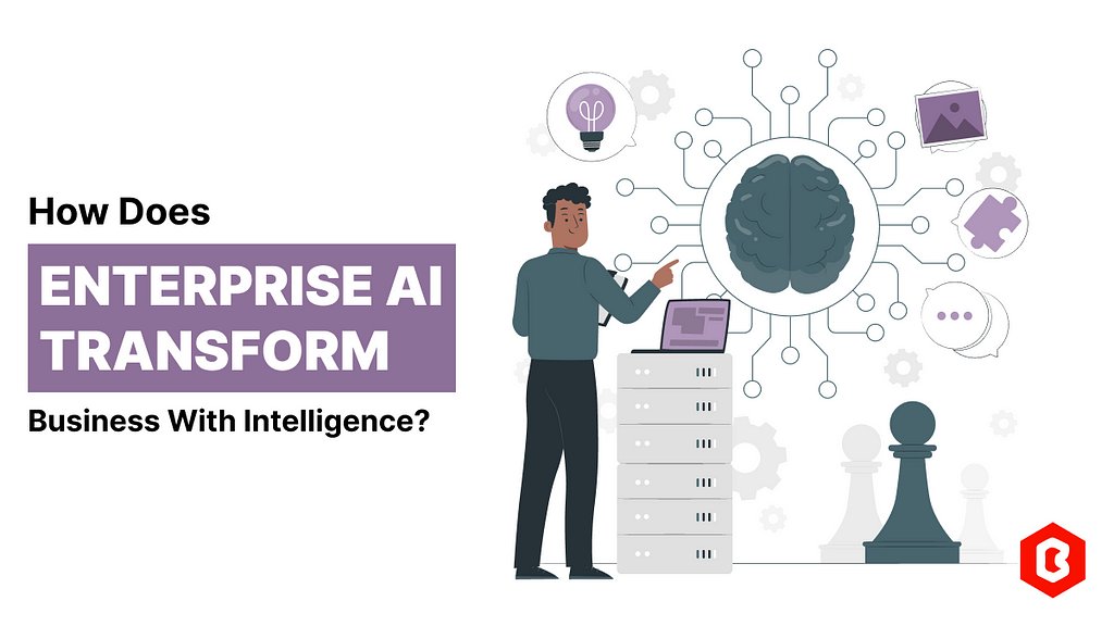 Enterprise AI is changing the business functionality as effectively as possible for success.