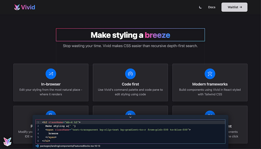 A development app with Vivid. The Vivid code pane at the bottom of the screen shows the code for the headline: “Make Styling a Breeze”.