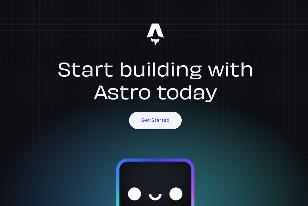 Start building with Astro today